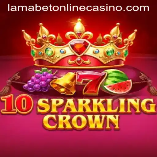 Dive into 10SparklingCrown: A Shimmering Experience at LamaBet Casino
