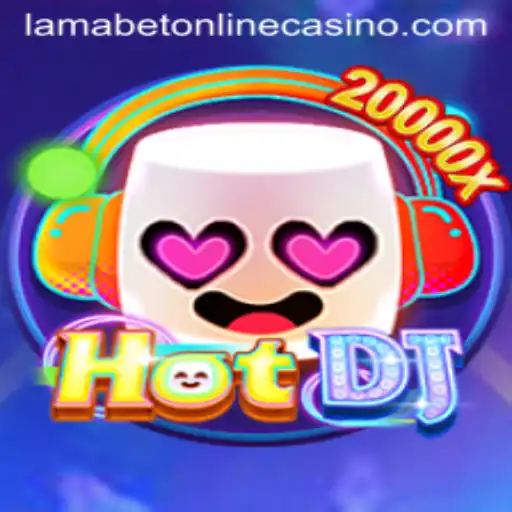 Discover the Thrill of HotDJ at LamaBet Casino