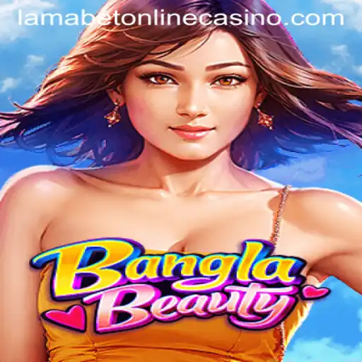 Exploring the Fascinating World of BanglaBeauty at LamaBet Casino