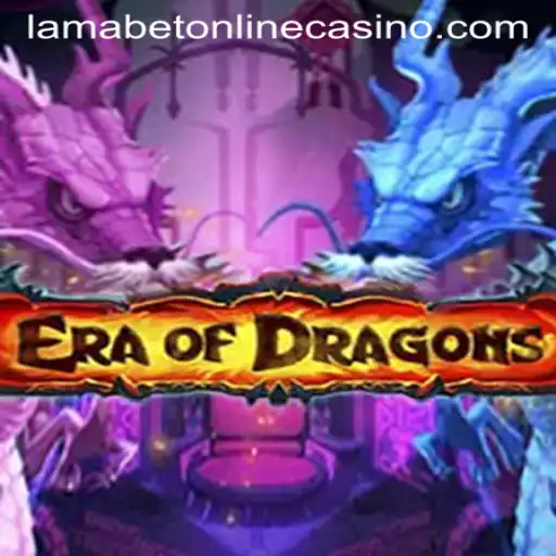 EraOfDragons: A Magical Journey Through Time at LamaBet Casino