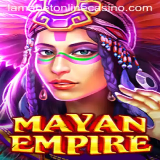 Discover the Thrill of MayanEmpire at LamaBet Casino