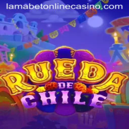 Exploring the Exciting World of RuedaDeChile at LamaBet Casino